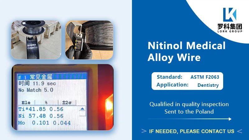Lork Group Case Center-Nitinol Medical Alloy Wire